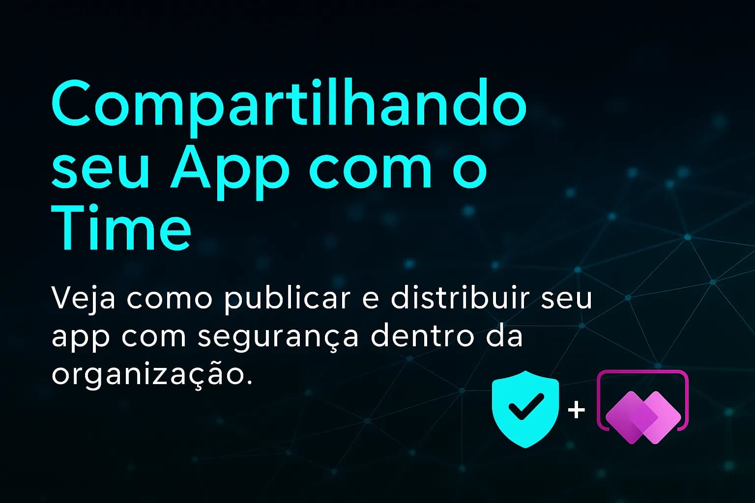 Compartilhando seu App com o Time