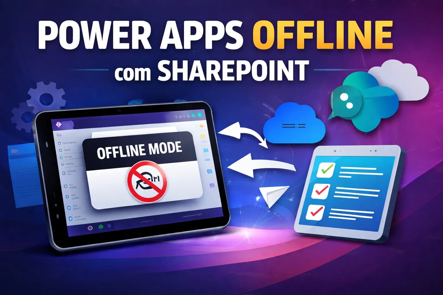 Power Apps Offline com SharePoint: Construindo Apps que Funcionam sem Internet