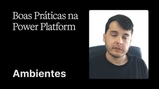 O que são ambientes na Power Platform